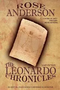 Rose Anderson - LGBT Fiction The Leonardo Chronicles Erotic Historical Romance, Häftad. Tillgänglighet: Lägg i varukorg