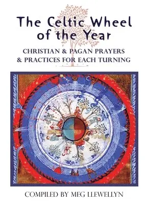 Celtic Wheel of the Year, Häftad. Tillgänglighet: Lägg i varukorg