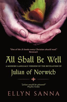Ellyn Sanna - All Shall Be Well, Häftad