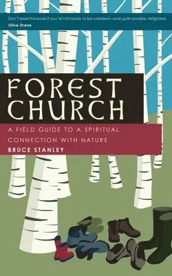 Bruce Stanley - Forest Church, Häftad. Tillgänglighet: Lägg i varukorg
