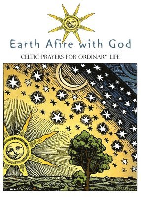 Ellyn Sanna - Earth Afire with God, Häftad