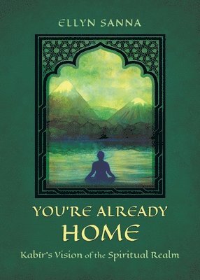 Ellyn Sanna - You're Already Home, Häftad
