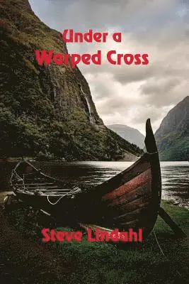 Steve Lindahl - Under a Warped Cross, Häftad. Tillgänglighet: Lägg i varukorg