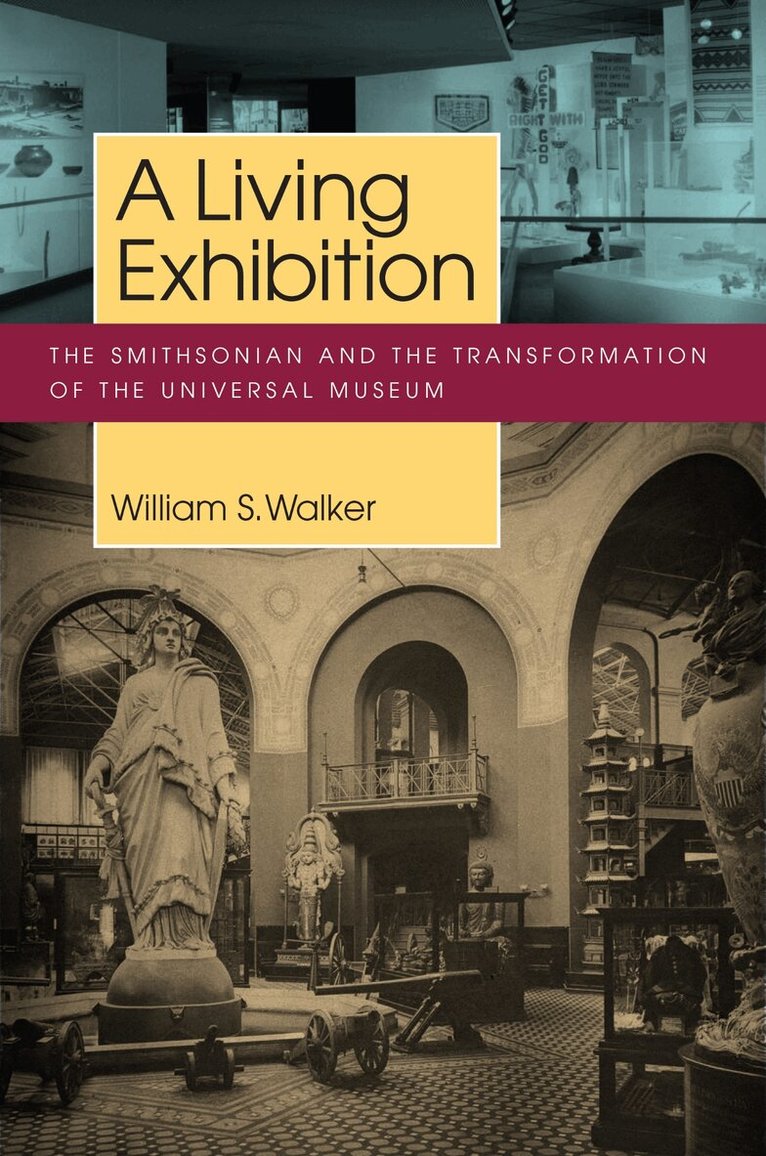 William S. Walker - Living Exhibition, Häftad