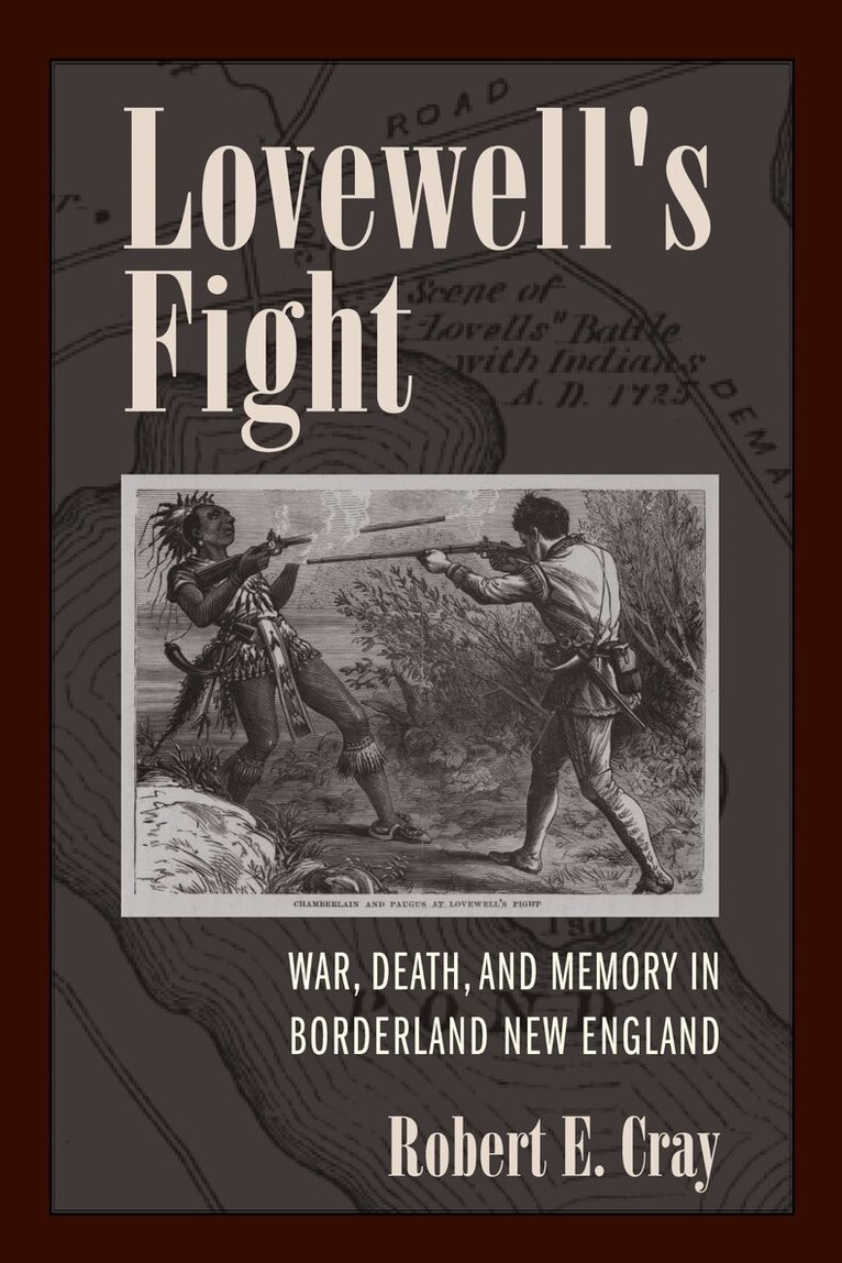 Robert E. Cray - Lovewell's Fight, Häftad. Tillgänglighet: Tillfälligt slut