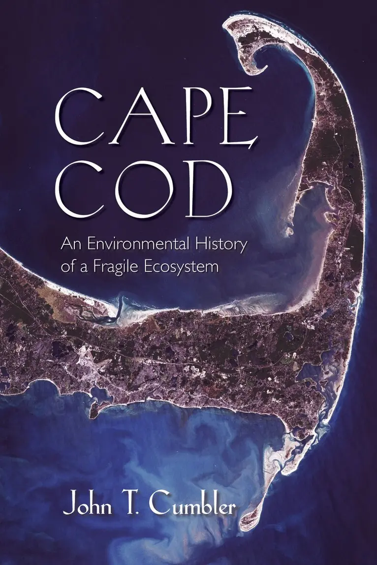 John T. Cumbler - Cape Cod, Häftad. Tillgänglighet: Lägg i varukorg