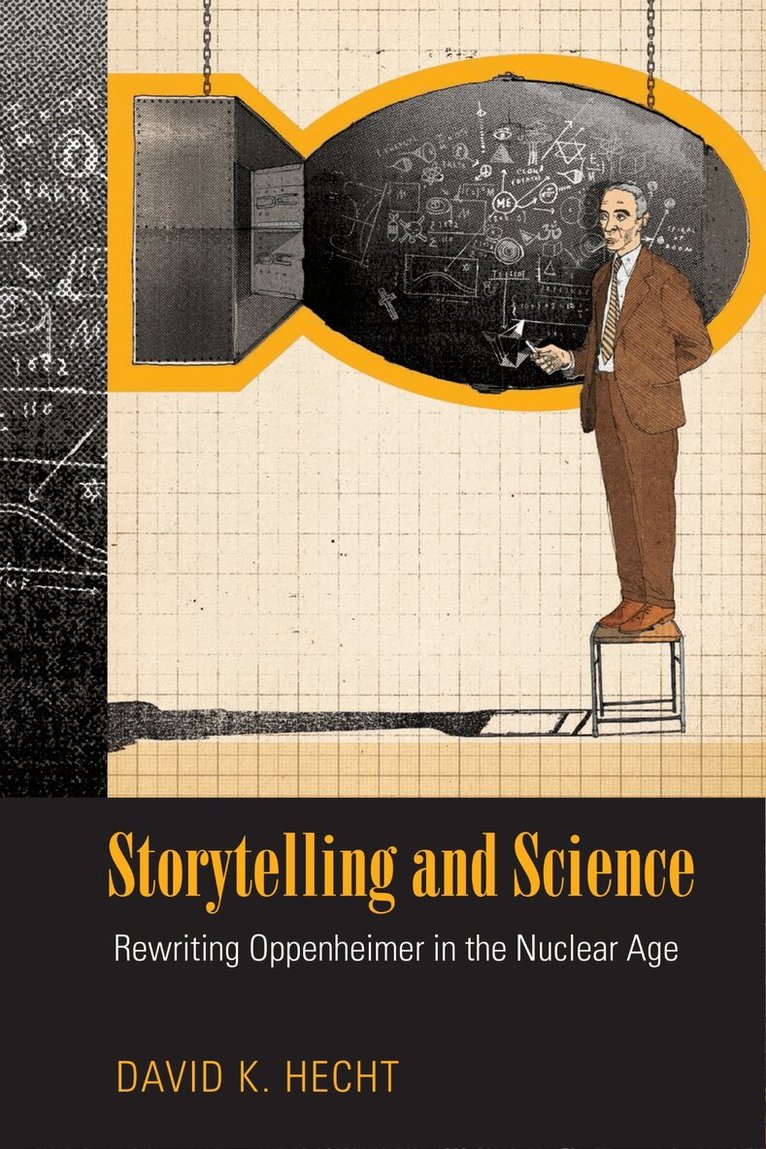 David K. Hecht - Storytelling and Science, Häftad. Tillgänglighet: Lägg i varukorg