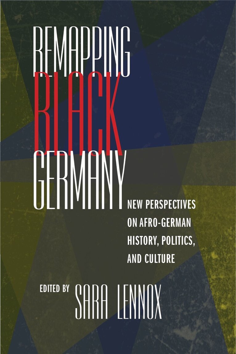 Sara Lennox - Remapping Black Germany, Häftad
