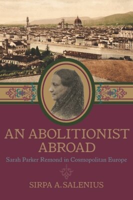 Sirpa Salenius - Abolitionist Abroad, Inbunden. Tillgänglighet: Tillfälligt slut