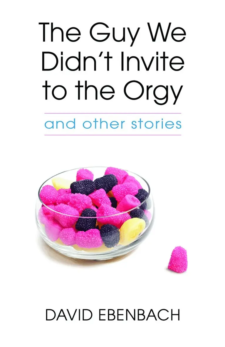 David Ebenbach - Guy We Didn't Invite to the Orgy, Häftad. Tillgänglighet: Lägg i varukorg