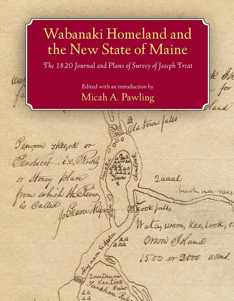 Micah Pawling - Wabanaki Homeland and the New State of Maine, Häftad. Tillgänglighet: Lägg i varukorg