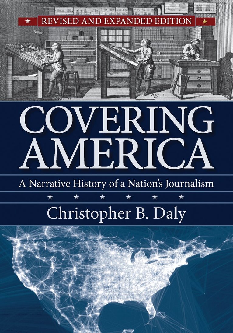 Christopher B. Daly - Covering America, Häftad