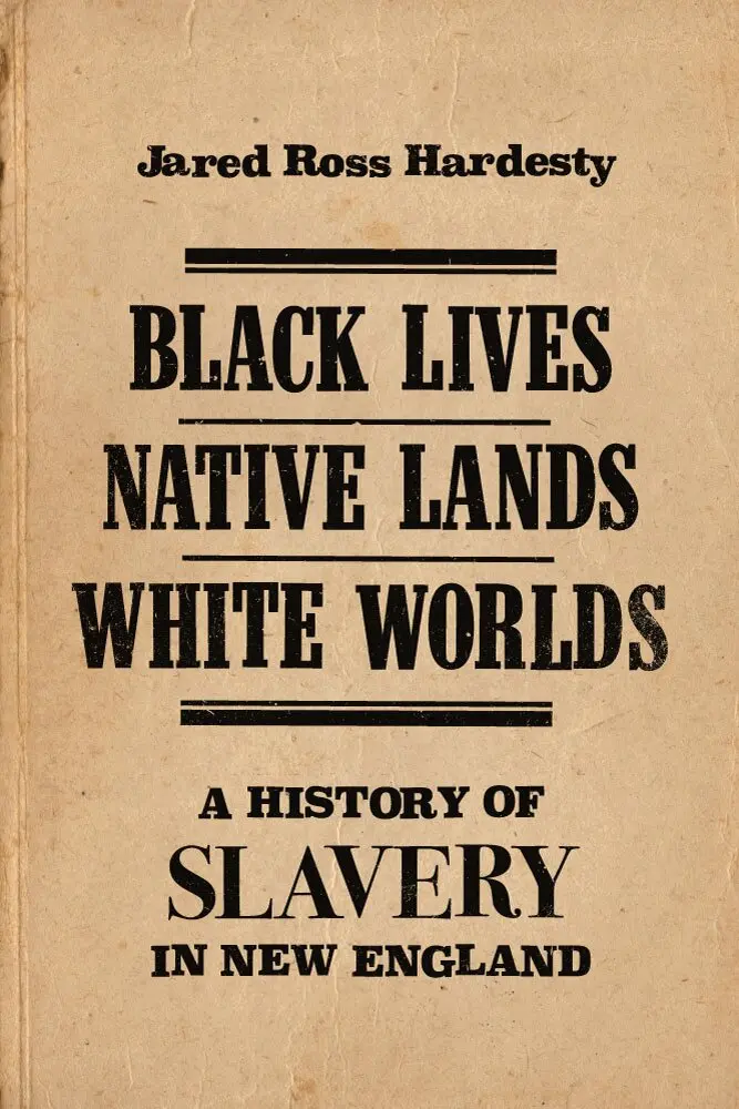 Jared Ross Hardesty - Black Lives, Native Lands, White Worlds, Inbunden. Tillgänglighet: Tillfälligt slut