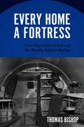 Every Home a Fortress