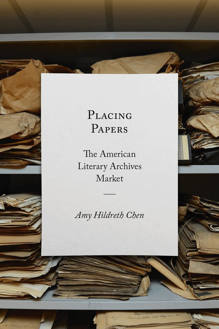 Amy Hildreth Chen - Placing Papers, Inbunden. Tillgänglighet: Tillfälligt slut