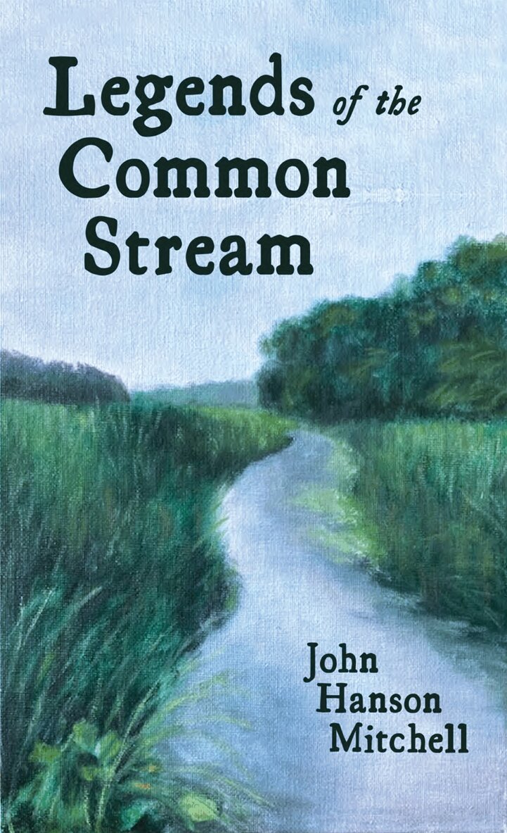 John Hanson Mitchell - Legends of the Common Stream, Häftad. Tillgänglighet: Tillfälligt slut