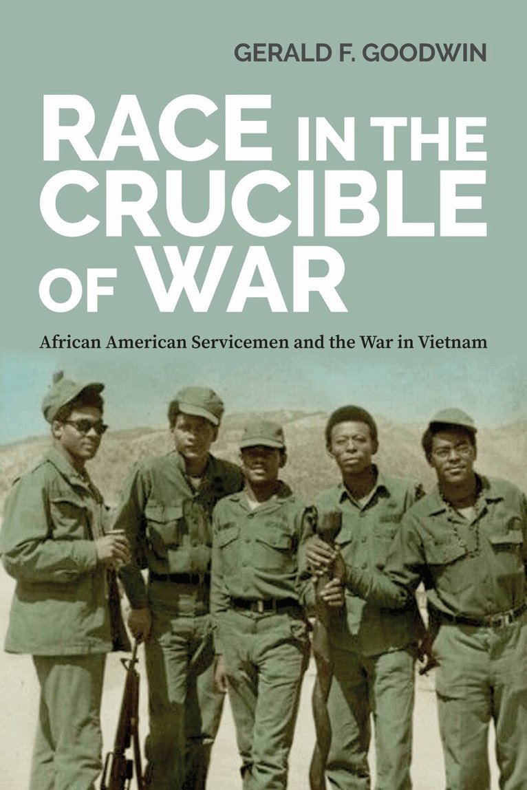Gerald F. Goodwin - Race in the Crucible of War, Inbunden. Tillgänglighet: Tillfälligt slut