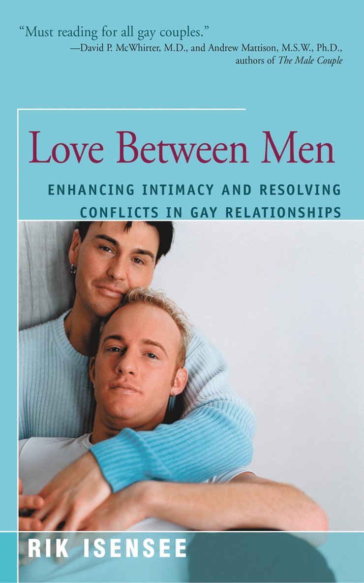 Rik Isensee - Love Between Men, Häftad