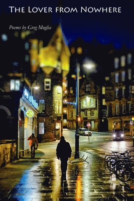 Greg Moglia - Lover from Nowhere, Häftad