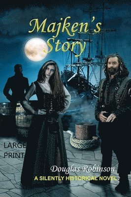 Majken's Story (LARGE PRINT)