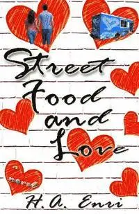 H. a. Enri - Street Food & Love, Häftad. Tillgänglighet: Lägg i varukorg