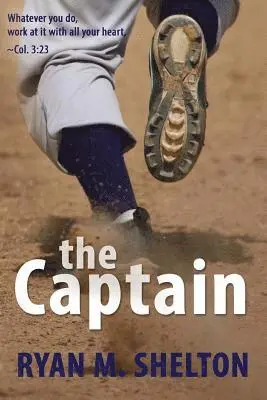 Ryan M. Shelton - The Captain, Häftad. Tillgänglighet: Lägg i varukorg