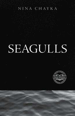 Nina Chayka - Seagulls, Häftad. Tillgänglighet: Lägg i varukorg