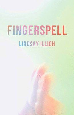Lindsay Illich - Fingerspell, Häftad