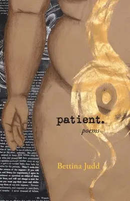 Bettina Judd - Patient., Häftad. Tillgänglighet: Lägg i varukorg