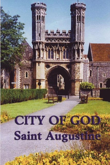 St Augustine - City of God, E-bok
