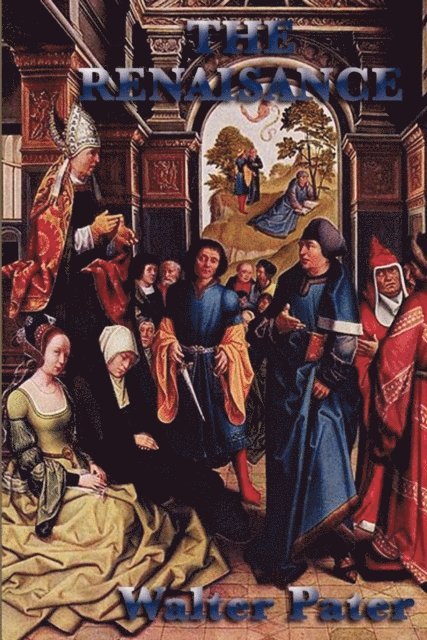 Walter Pater - Renaissance, E-bok