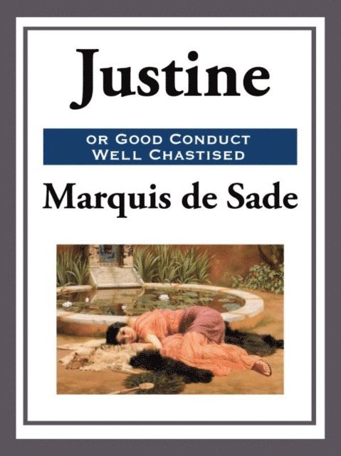 Marquis de Sade - Justine, E-bok