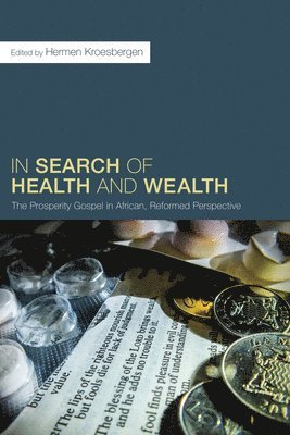Hermen Kroesbergen - In Search of Health and Wealth, Häftad