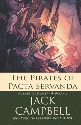 Jack Campbell - Pirates of Pacta Servanda, Häftad