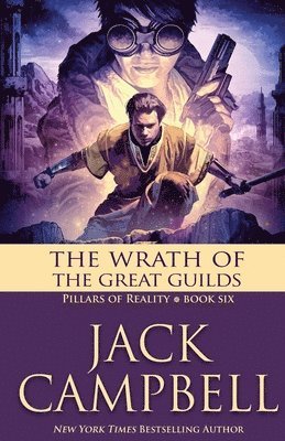 Jack Campbell - Wrath of the Great Guilds, Häftad
