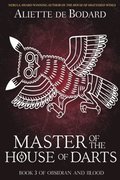 Master of the House of Darts