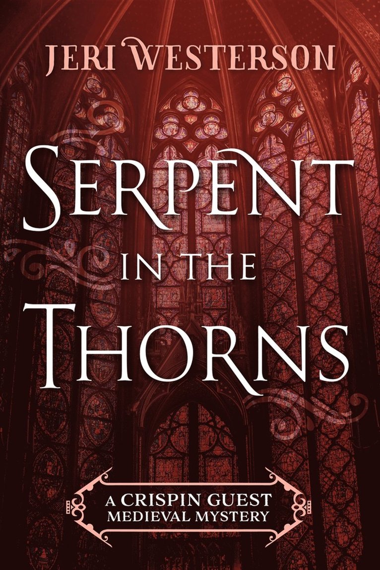 Jeri Westerson - Serpent in the Thorns, Häftad