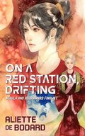 On a Red Station, Drifting