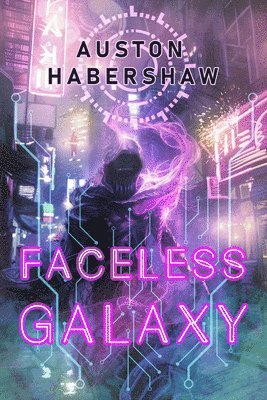 Auston Habershaw - Faceless Galaxy, Häftad