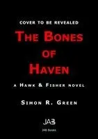Simon R. Green - The Bones of Haven: Volume 6, Häftad. Tillgänglighet: Kommande