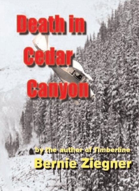 Bernie Ziegner - Death in Cedar Canyon, E-bok