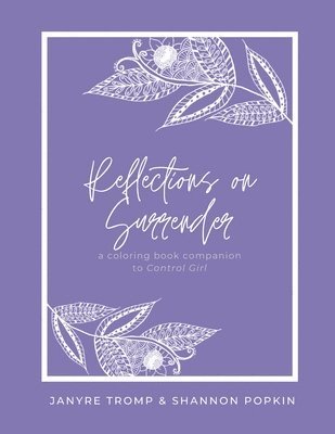 Shannon Popkin - Reflections on Surrender, Häftad. Tillgänglighet: Lägg i varukorg