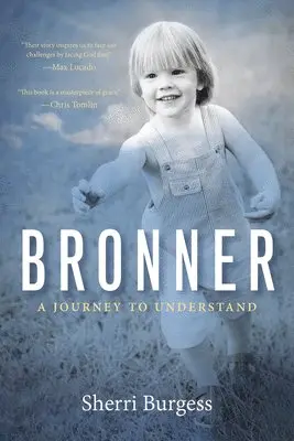 Sherri Burgess - Bronner: A Journey to Understand, Häftad. Tillgänglighet: Lägg i varukorg