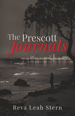 Reva Leah Stern - Prescott Journals, Häftad. Tillgänglighet: Lägg i varukorg