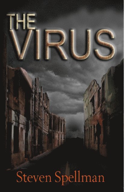 Steven Spellman - Virus, E-bok