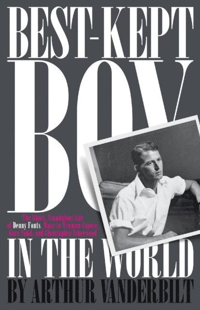 Arthur Vanderbilt - Best-Kept Boy in the World, E-bok