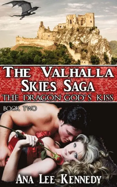 Ana Lee Kennedy - Dragon God's Kiss - Book Two of The Valhalla Skies Saga, E-bok. Tillgänglighet: Lägg i varukorg
