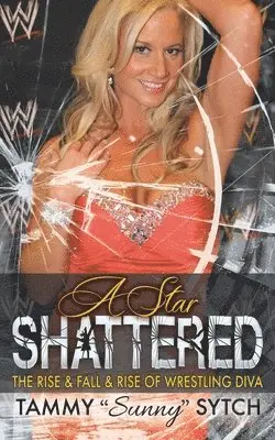Tammy "Sunny" Sytch - Star Shattered, Häftad. Tillgänglighet: Lägg i varukorg