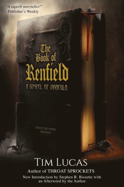 Tim Lucas - Book of Renfield - A Gospel of Dracula, E-bok
