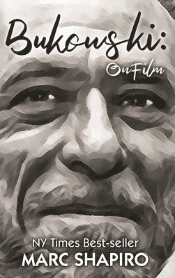 Marc Shapiro - Bukowski, Inbunden